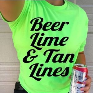 Beer Lime And Tan Lines Shirt